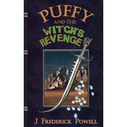 Puffy and the Witch''s Revenge Paperback, New Generation Publishing