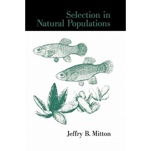 Selection in Natural Populations Paperback, Oxford University Press, USA