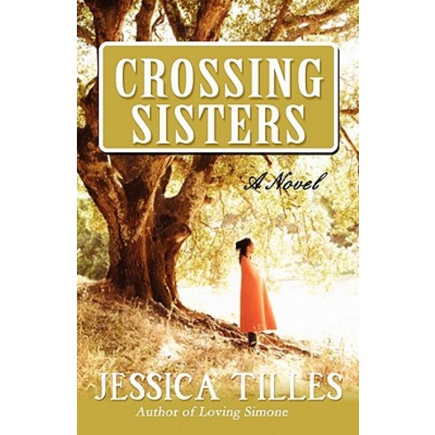 Crossing Sisters Paperback, Xpress Yourself Publishing