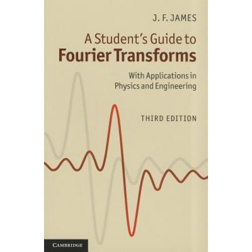 Students Guide to Fourier Transforms 3/E (Paperback), Cambridge
