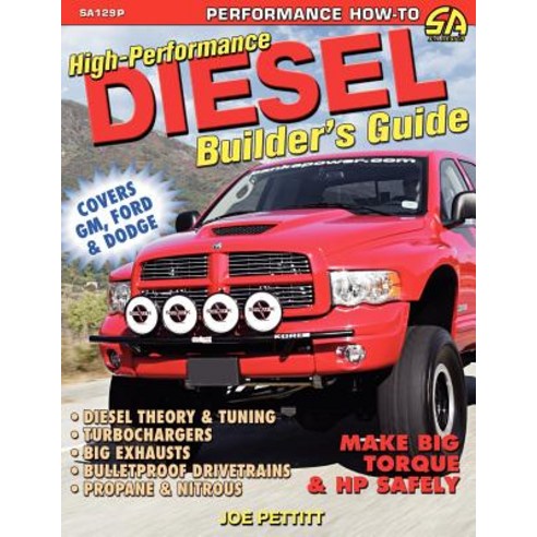 High-Performance Diesel Builder''s Guide Paperback, Cartech