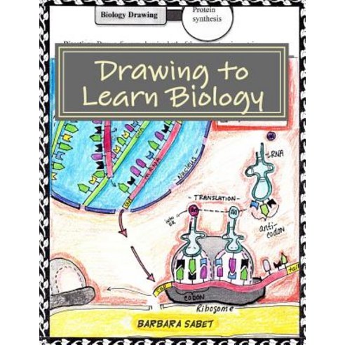 Drawing to Learn Biology: Student Assignments in Illustrating Biology Concepts Paperback, Createspace Independent Publishing Platform