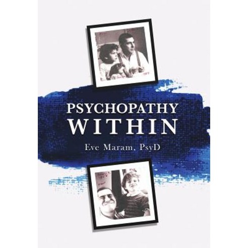 Psychopathy Within Hardcover, Chiron Publications
