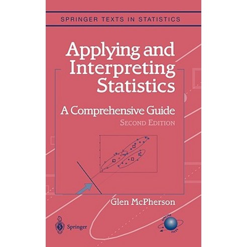 Applying and Interpreting Statistics Hardcover, Springer