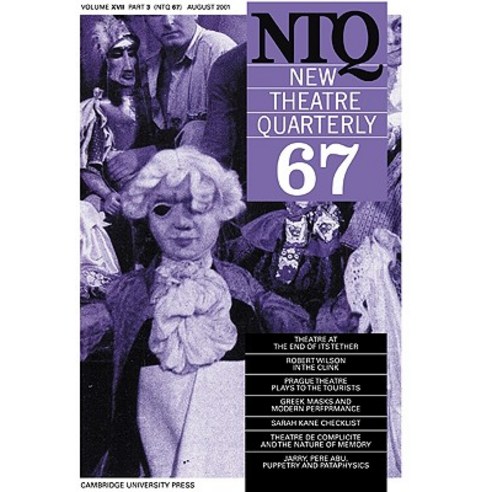New Theatre Quarterly 67: Volume 17 Part 3 Paperback, Cambridge University Press