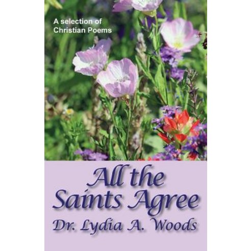 All the Saints Agree Paperback, Channing & Watt Publishers