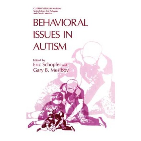 Behavioral Issues in Autism Hardcover, Springer