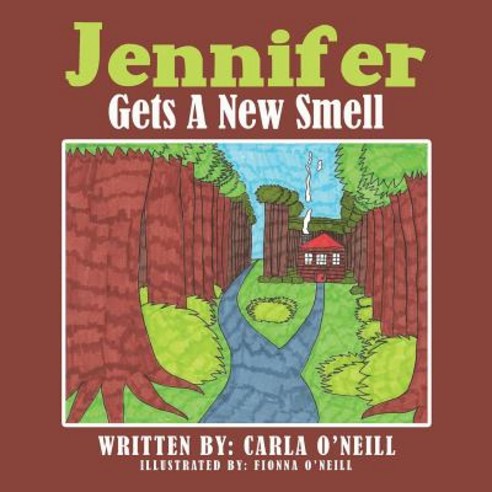 Jennifer Gets a New Smell Paperback, Authorhouse