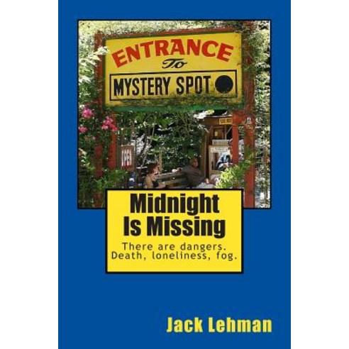 Midnight Is Missing: 3 Mystery Tales of the Black and Tan Coon Hound Dharma and Her Partner Penny a Jack Russell Terrier. Paperback, Createspace