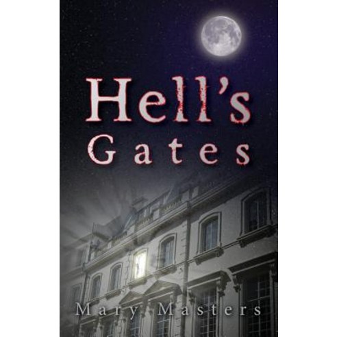 Hell''s Gates Paperback, Createspace Independent Publishing Platform
