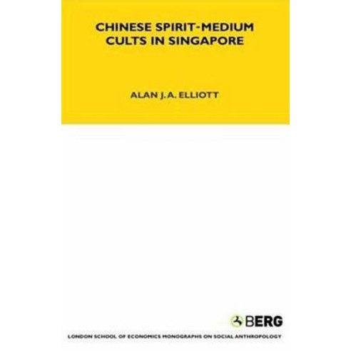 Chinese Spirit-Medium Cults in Singapore Hardcover, Berg 3pl