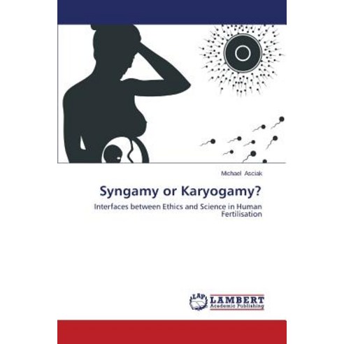 Syngamy or Karyogamy? Paperback, LAP Lambert Academic Publishing