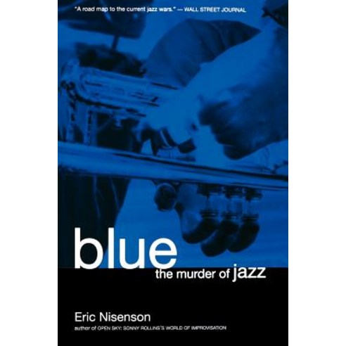 Blue: The Murder of Jazz Paperback, Da Capo Press