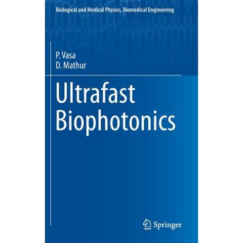 Ultrafast Biophotonics Hardcover, Springer