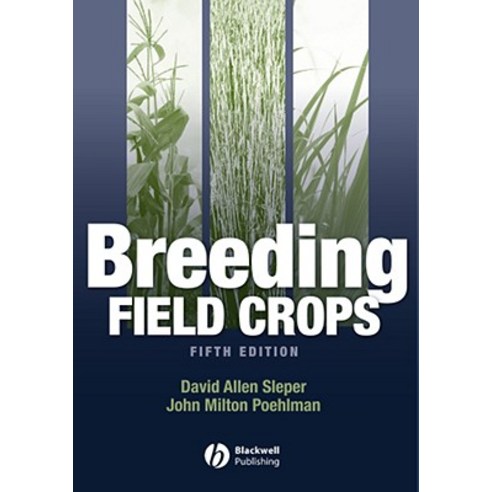 Breeding Field Crops Hardcover, Wiley-Blackwell