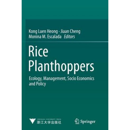 Rice Planthoppers: Ecology Management Socio Economics and Policy Paperback, Springer
