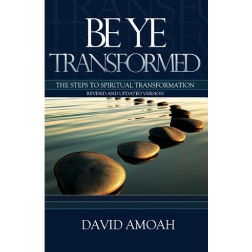 Be Ye Transformed Paperback, Life and Success Media