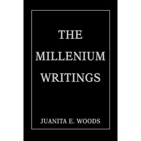 The Millenium Writings Paperback, iUniverse