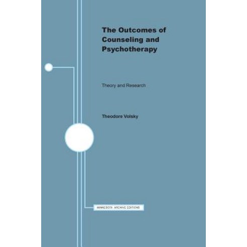 The Outcomes of Counseling and Psychotherapy Paperback, Univ of Chicago Behalf of Minnesota Univ Pres
