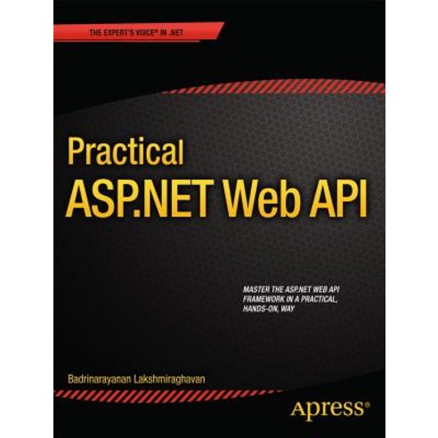 Practical ASP.Net Web API Paperback, Apress - 최저가 알림ㆍ특가 할인ㆍ가격비교 - 역대가