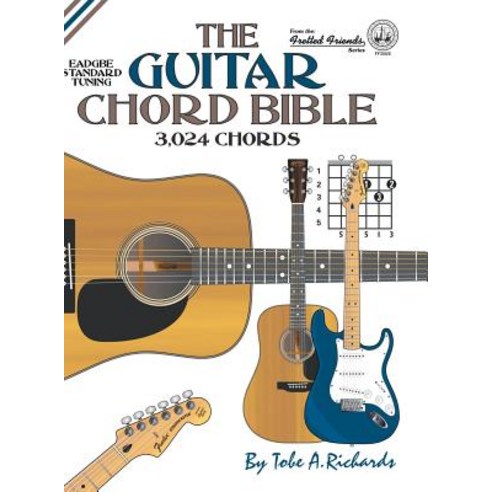 The Guitar Chord Bible: Standard Tuning 3 024 Chords Hardcover, Cabot Books