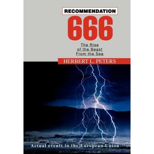 Recommendation 666: The Rise of the Beast from the Sea Hardcover, iUniverse