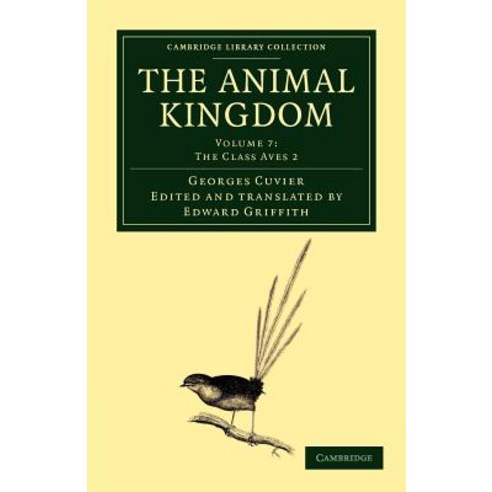 The Animal Kingdom - Volume 7, Cambridge University Press