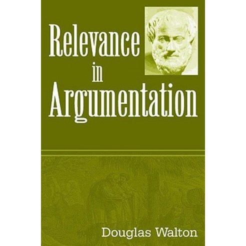 Relevance in Argumentation Paperback, Routledge