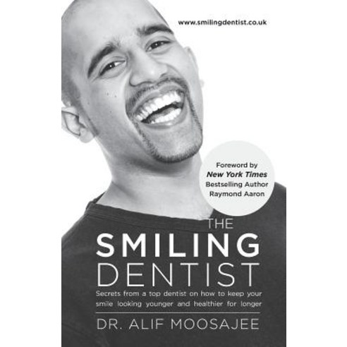 The Smiling Dentist Paperback, 10-10-10 Publishing