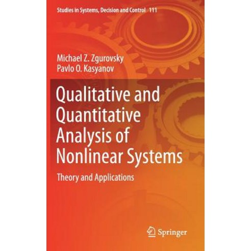 Qualitative and Quantitative Analysis of Nonlinear Systems: Theory and Applications Hardcover, Springer