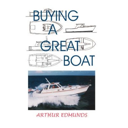 Buying a Great Boat Paperback, Bristol Fashion Publications