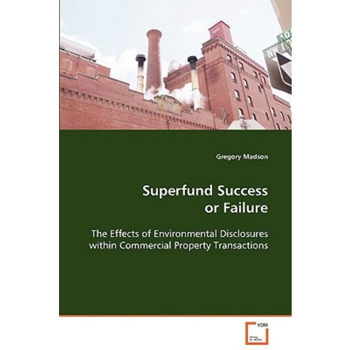 Superfund Success or Failure Paperback, VDM Verlag Dr. Mueller E.K.