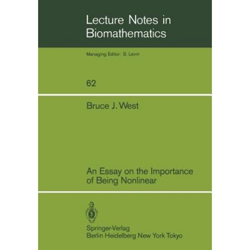 An Essay on the Importance of Being Nonlinear Paperback, Springer