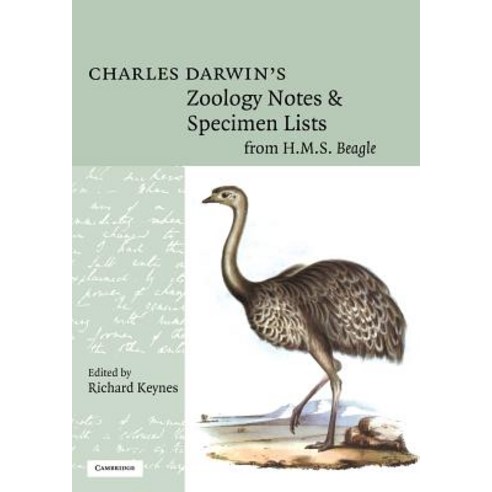 Charles Darwin''s Zoology Notes and Specimen Lists from H. M. S. Beagle Paperback, Cambridge University Press