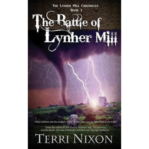 The Battle of Lynher Mill Paperback, Lynher Mill Publishing