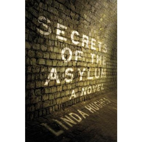 Secrets of the Asylum Paperback, Deeds Publishing