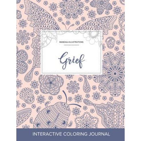 Adult Coloring Journal: Grief (Mandala Illustrations Ladybug) Paperback, Adult Coloring Journal Press