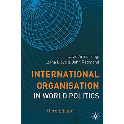 International Organisation in World Politics Paperback, Palgrave