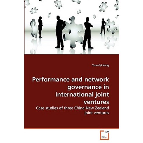 Performance and Network Governance in International Joint Ventures Paperback, VDM Verlag