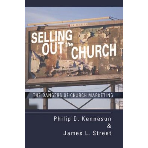 Selling Out the Church Paperback, Cascade Books
