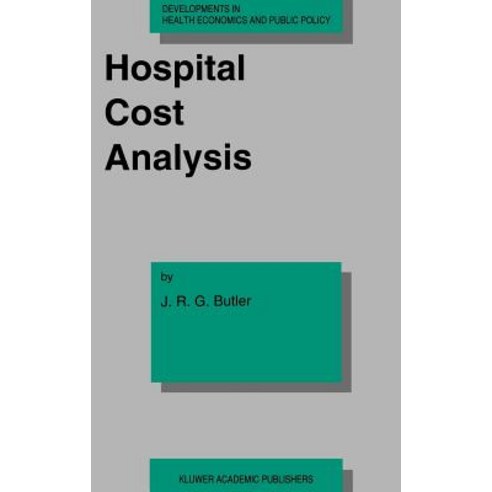 Hospital Cost Analysis Hardcover, Springer