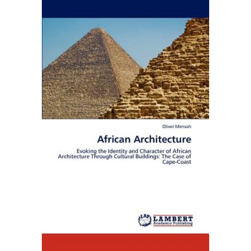 African Architecture Paperback, LAP Lambert Academic Publishing