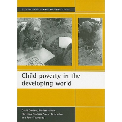 Child Poverty in the Developing World Paperback, Policy Press