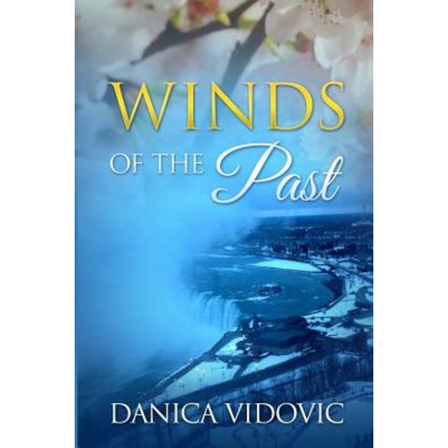 Winds of the Past: Winds of the Past Paperback, Createspace Independent Publishing Platform
