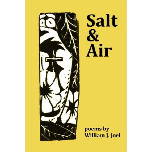 Salt & Air Paperback, Createspace Independent Publishing Platform