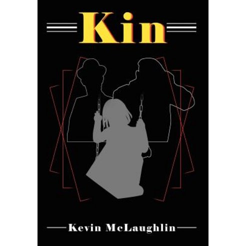 Kin Hardcover, Authorhouse