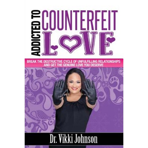 Addicted to Counterfeit Love Paperback, Emily C. Freeman Holdings LLC