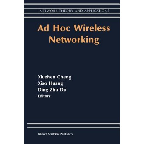 Ad Hoc Wireless Networking Paperback, Springer