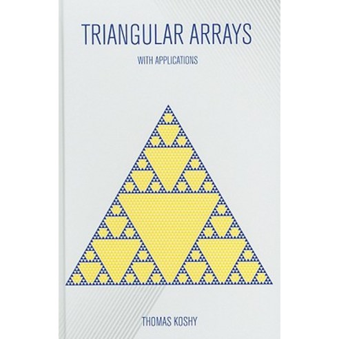 Triangular Arrays with Applications Hardcover, Oxford University Press, USA