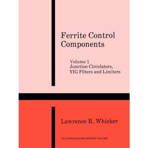 Junction Circulators Yig Filters and Limiters Paperback, Artech House Publishers